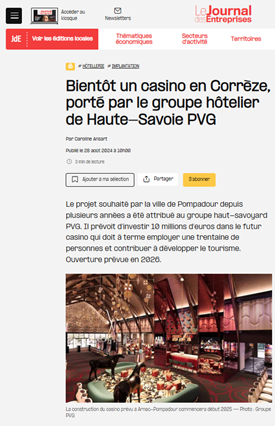 LdE : Bientôt un casino en Corrèze, porté par le groupe hôtelier de Haute-Savoie PVG