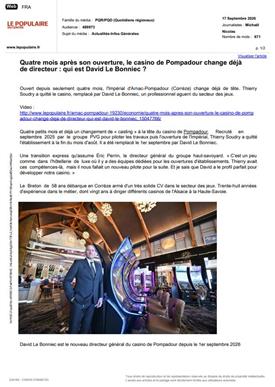 LE POPULAIRE DU CENRE : Quatre mois après son ouverture, le casino de Pompadour change déjà de directeur : qui est David Le Bonniec ?
