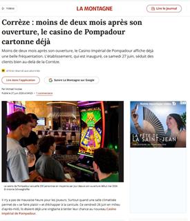 LA MONTAGNE : Corrèze : moins de deux mois après son ouverture, le casino de Pompadour cartonne déjà